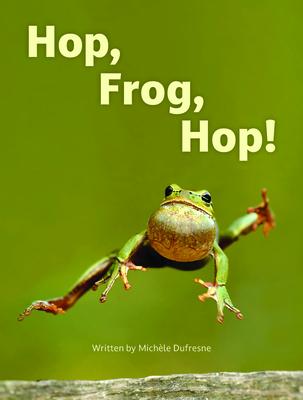 Hop, Frog, Hop! HOP FROG HOP （Infocodables Coral Set 1） 