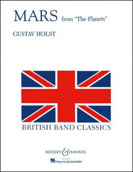 【輸入楽譜】ホルスト, Gustav: 「惑星」より マース(火星ー戦争の神)