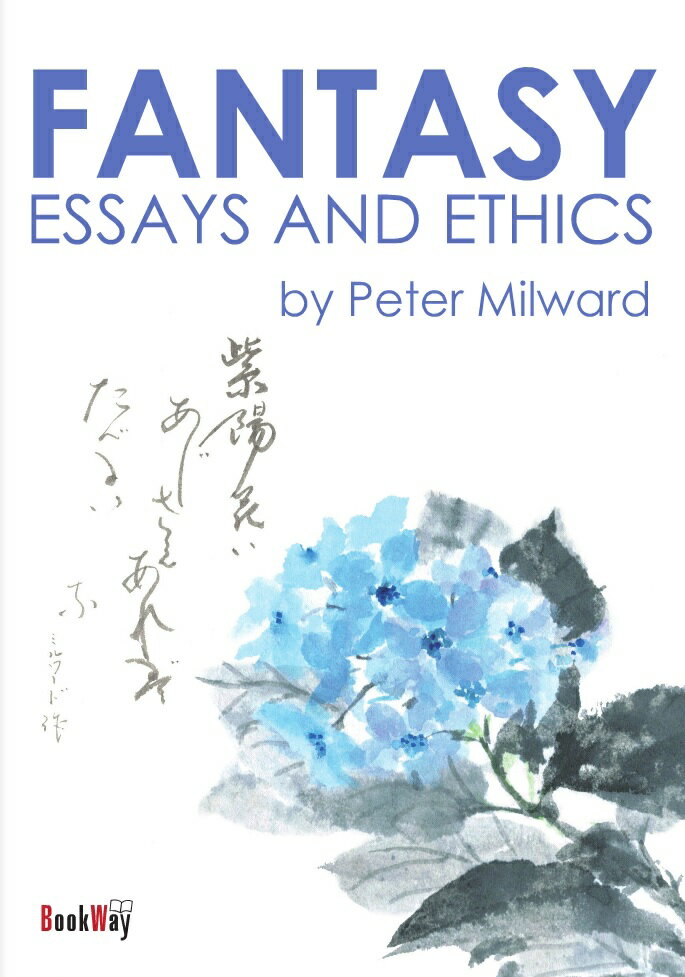 Fantasy -Essays and Ethics