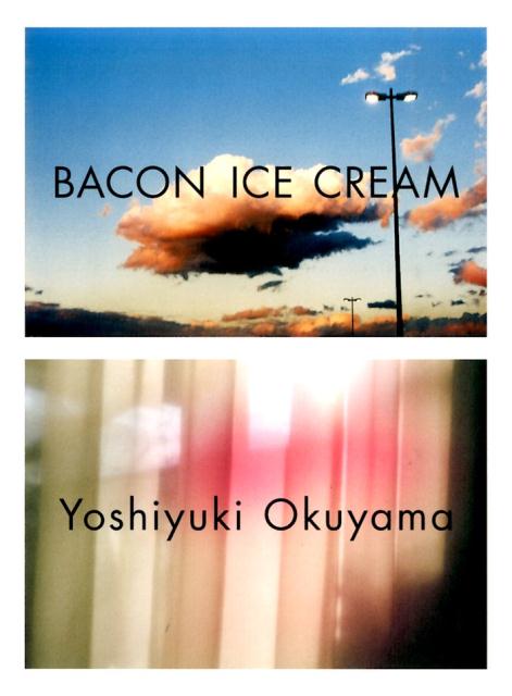 BACON ICE CREAM 奥山由之