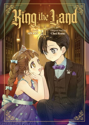 King the Land (Comic) Vol. 2 KING THE LAND (COMIC) VOL 2 （King the Land） [ Choi Rome ]