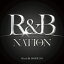 R&B NATION Mixed By DJ SHUZO [ DJ SHUZO ]