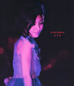 Maaya Sakamoto Live2011 in the silence【Blu-ray】 [ 坂本真綾 ]