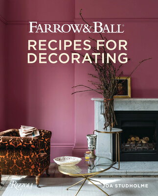 Farrow and Ball: Recipes for Decorating FARROW & BALL [ Joa Studholme ]