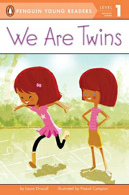 We Are Twins WE ARE TWINS （Penguin Young Readers, Level 1） [ Laura Driscoll ]