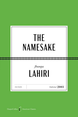 The Namesake American Classics Edition NAMESAKE AMER CLASSICS /E （HarperCollins American Classics） [ Jhumpa Lahiri ]