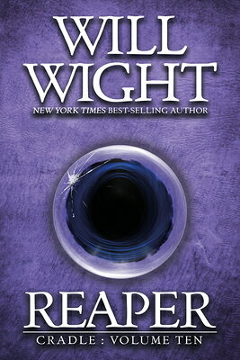 Reaper REAPER （Cradle） Will Wight