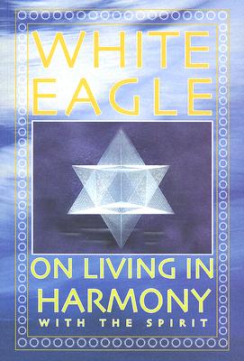 WHITE EAGLE ON LIVING IN HARMONY WITH THE SPIRIT is for all who are seeking actively to work in harmony with the spiritual lawas that underlie life. It is therefore for those who wish to live more harmoniously, courageously, and with more awareness. It is also for those who wish to bring balance and peace to their individual lives and to the world.