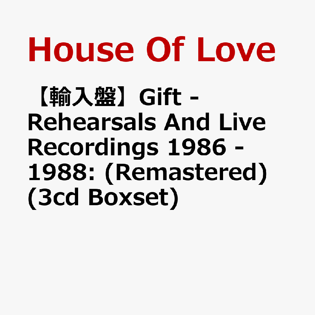 【輸入盤】Gift - Rehearsals And Live Recordings 1986 - 1988: (Remastered) (3cd Boxset)