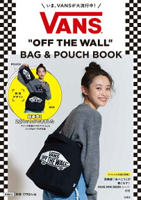 VANS　“OFF　THE　WALL“　BAG＆POUCH　BOOK （［バラエティ］）