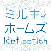 Reflection (CD＋Blu-ray)