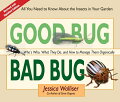 Good Bug Bad Bug, updated 2nd edition, "is an indispensable field guide for quickly and easily identifying the most common invasive and beneficial insects in the garden; plus the best organic advice on how to attract the good guys and manage the bad guys - without reaching for the toxic chemicals. Includes strategies for dealing with the "new bugs in town," those worrisome strangers that are starting to show up due to climate change (and some that have just flown in from abroad). Forty-one bugs, presented in full color on laminated card stock, with concealed wire binding. Sturdy enough to take into the garden for easy reference. An attractive gift book for adults and curious kids alike.