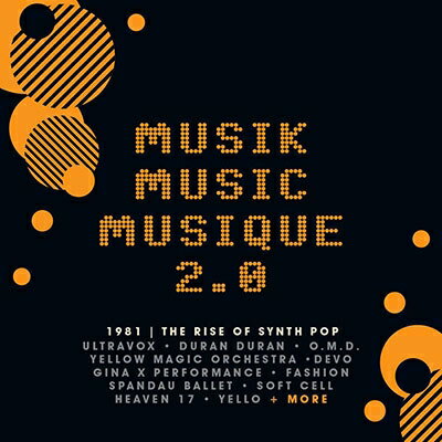 【輸入盤】Musik Music Musique 2.0 The Rise Of Synth Pop (3CD Clamshell Box)