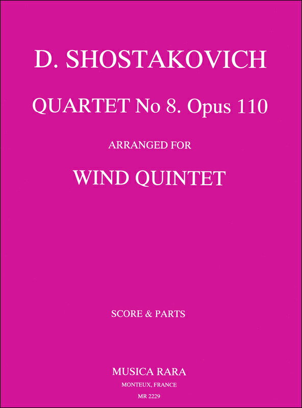 【輸入楽譜】ショスタコーヴィチ, Dmitry Dmitrievich: 弦楽四重奏曲 第8番 Op.110/木管五重奏用編曲/ポプキン編: スコアとパート譜セット