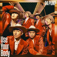 Use Your Body / E-NERGY BOYS (初回生産限定盤 CD＋DVD＋スマプラ)