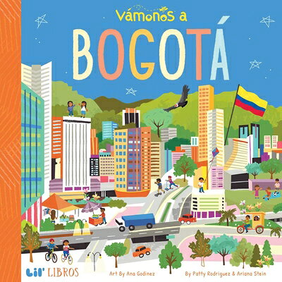 Vmonos: Bogot (Bilingual: English/Spanish) SPA-VAMONOS BOGOTA (BILINGUAL （Vmonos） 