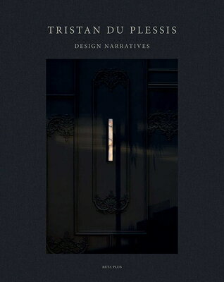 Tristan Du Plessis: Design Narratives TRISTAN DU PLESSIS 