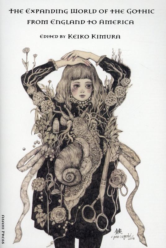 THE　EXPANDING　WORLD　OF　THE　GOTHIC