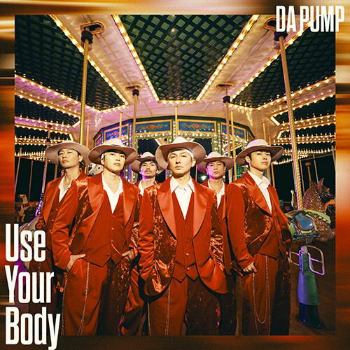 【楽天ブックス限定先着特典】Use Your Body / E-NERGY BOYS(オリジナルポストカード(楽天ブックスVer.)) [ DA PUMP ]