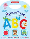 Touch Trace - ABC TOUCH TRACE - ABC-LIFT FLAP Kidsbooks Publishing