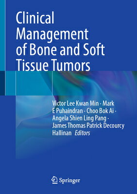 Clinical Management of Bone and Soft Tissue Tumors CLINICAL MGMT OF BONE & SOFT T [ Victor Lee Kwan Min ]