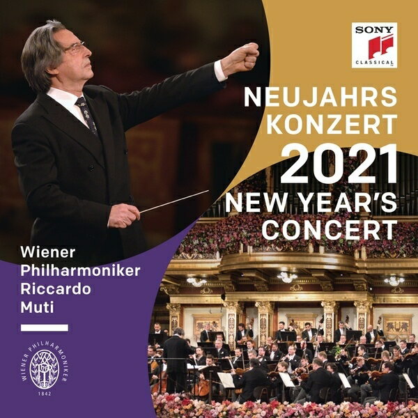 New Year's Concertニューイヤー・コンサート 発売日：2021年01月22日 New Year's Concert 2021 : Riccardo Muti / Vienna Philharmonic (2CD) JAN：0194398401621 19439840162 Sony Classical *cl* CD クラシック 管弦楽曲 輸入盤