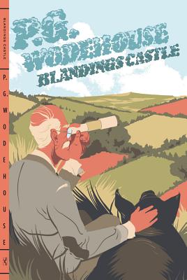 Blandings Castle BLANDINGS CASTLE [ P. G. Wodehouse ]