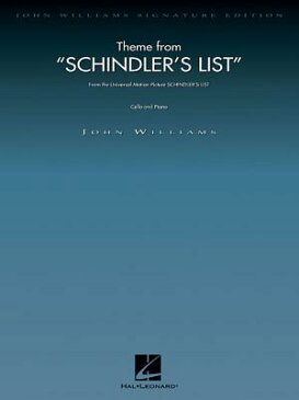 Theme from Schindler's List: For Cello and Piano THEME FROM SCHINDLERS LIST [ John Williams ]