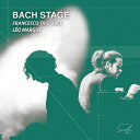 BACH STAGE [ フランチェスコ・トリスターノ ]