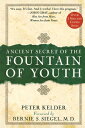 Ancient Secret of the Fountain of Youth ANCIENT SECRET OF THE FOUNTAIN （Ancient Secret of the Fountain of Youth） [ Peter Kel..