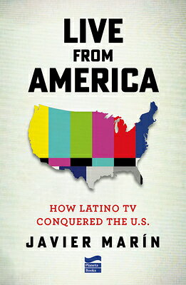 Live from America: How Latino TV Conquered the United States. Publishers Weekly Booklife Prize 2026 LIVE FROM AMER HOW LATINO TV C 