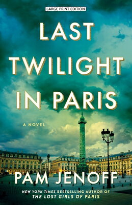 Last Twilight in Paris LAST TWILIGHT IN PARIS -LP [ Pam Jenoff ]