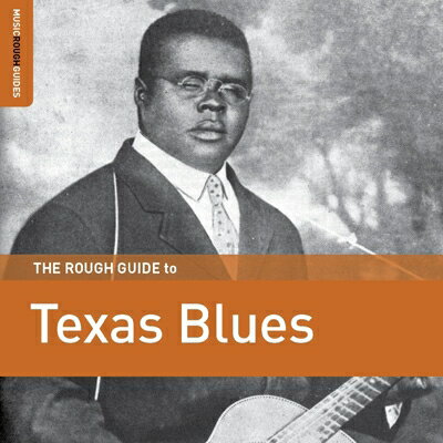 【輸入盤】Rough Guide To Texas Blues