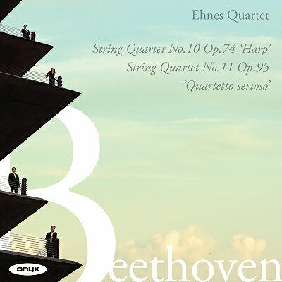 【輸入盤】弦楽四重奏曲第10番『ハープ』、第11番『セリオーソ』　エーネス・クヮルテット