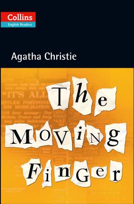 The Moving Finger MOVING FINGER （Collins English Readers） Agatha Christie
