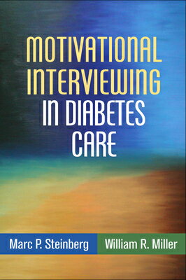 Motivational Interviewing in Diabetes Care MOTIVATIONAL INTERVIEWING IN D （Applications of Motivational Interviewing） 