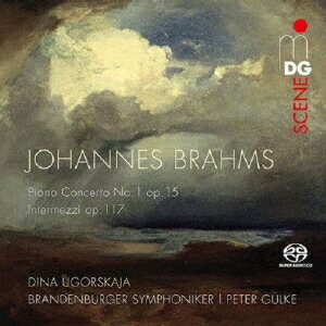 ブラームス:ピアノ協奏曲第1番 ニ短調 作品15、3つの間奏曲 Op.117