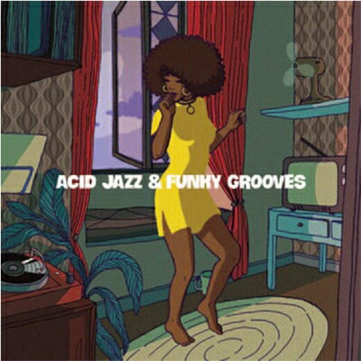 【輸入盤】Acid Jazz & Funky Grooves