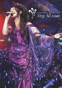 Minori Chihara Live Tour 2010 ～Sing All Love～ LIVE [ 茅原実里 ]