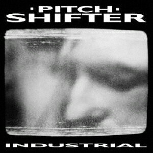 INDUSTRIAL [ PITCHSHIFTER ]