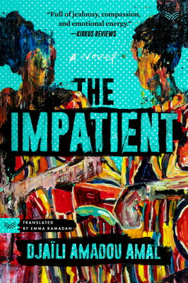 The Impatient IMPATIENT [ Djaili Amadou Amal ]