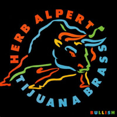 【輸入盤】Bullish [ Herb Alpert & Tijuana Brass ]