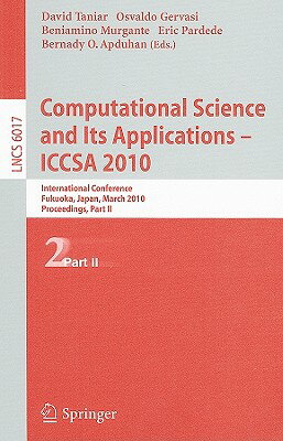 Computational Science and Its Applications - ICCSA 2010: International Conference, Fukuoka, Japan, M