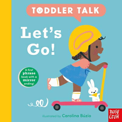 Toddler Talk: Let's Go! TODDLER TALK LETS GO （Toddler Talk） [ Carolina Bzio ]