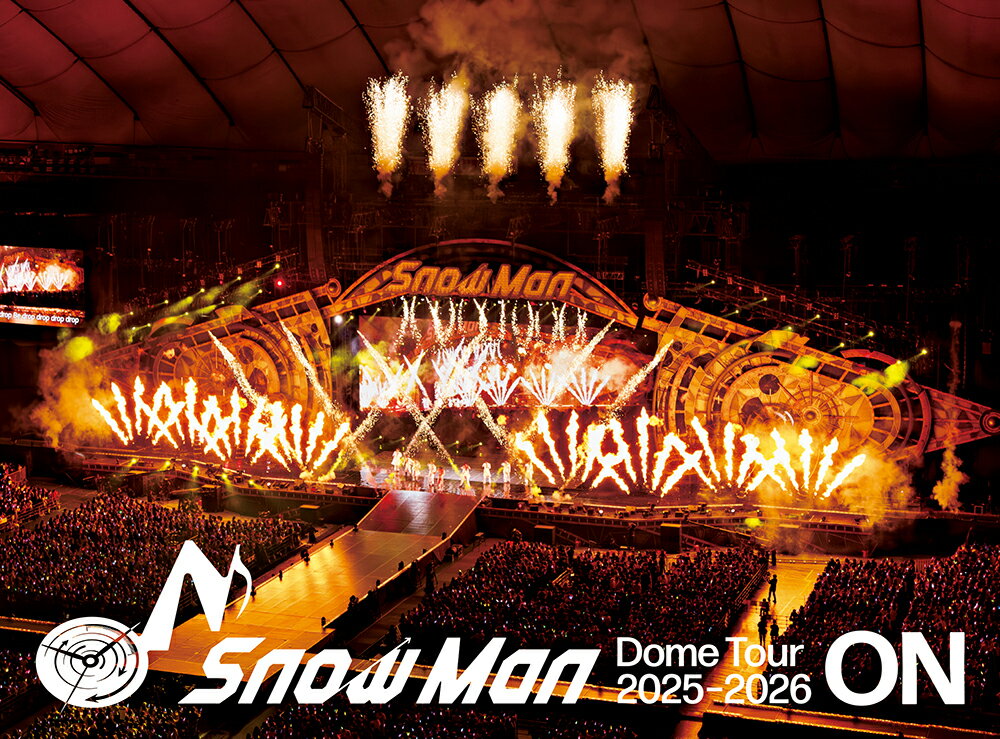 Snow Man Dome Tour 2025-2026 ON(初回盤 Blu-ray Disc 3枚組)【Blu-ray】 [ Snow ...