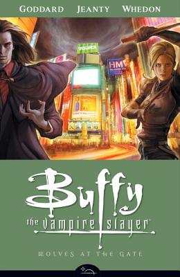 Wolves at the Gate BVS WOLVES AT THE GATE （Buffy the Vampire Slayer (Dark Horse)） [ Drew Goddard ]