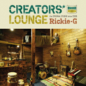 CREATORS' LOUNGE [ Rickie-G ]