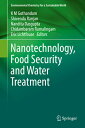 ŷ֥å㤨Nanotechnology, Food Security and Water Treatment NANOTECHNOLOGY FOOD SECURITY & Environmental Chemistry for a Sustainable World [ K. M. Gothandam ]פβǤʤ54,560ߤˤʤޤ