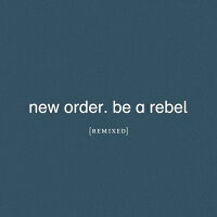 【輸入盤】Be A Rebel Remixed＜紙製三つ折りジャケット仕様＞