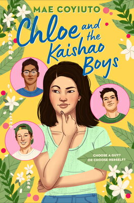 Chloe and the Kaishao Boys CHLOE & THE KAISHAO BOYS [ Mae Coyiuto ]